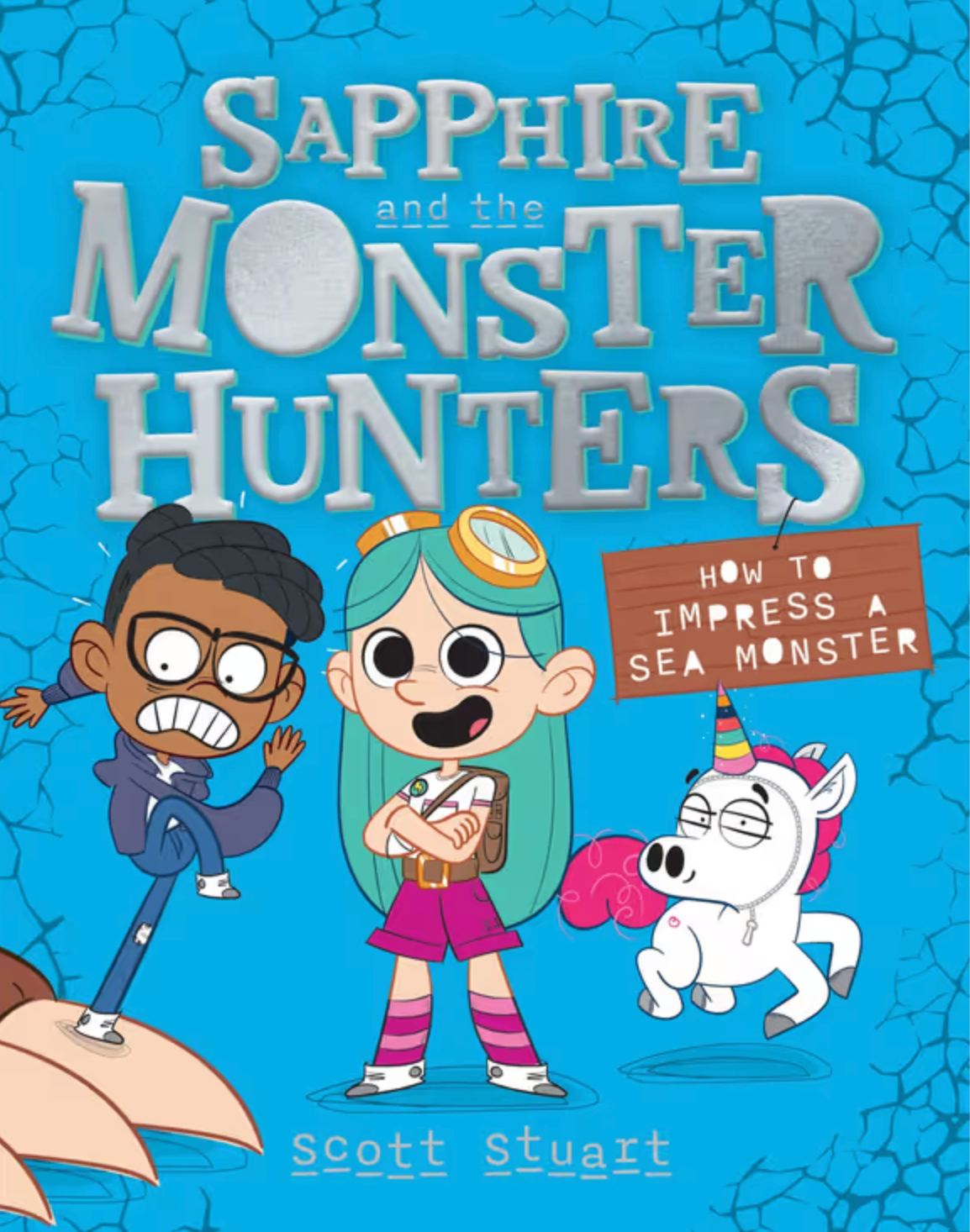 Sapphire and The Monster Hunters #3: How To Impress a Sea Monster?