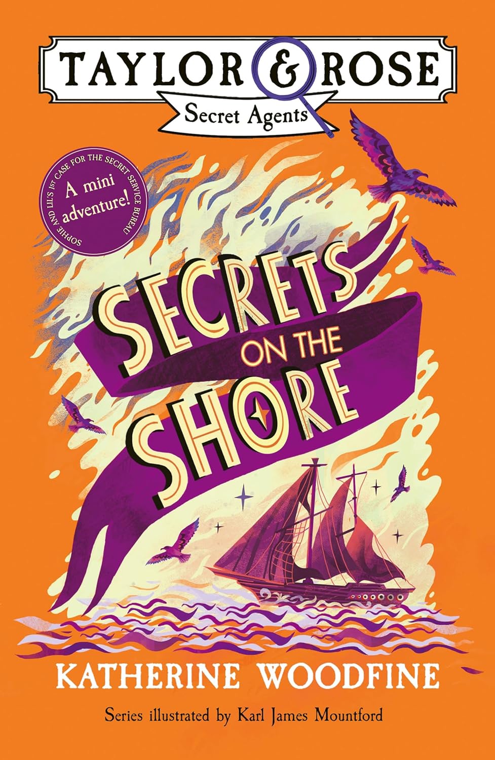 Secrets On The Shore: Taylor And Rose Secret Agents Mini Adventure