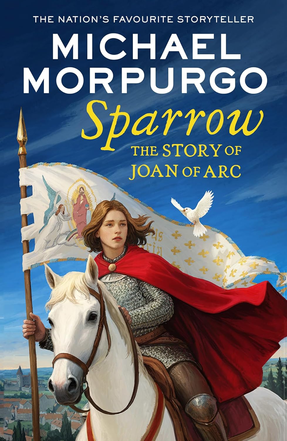 Sparrow: The Story of Joan of Arc