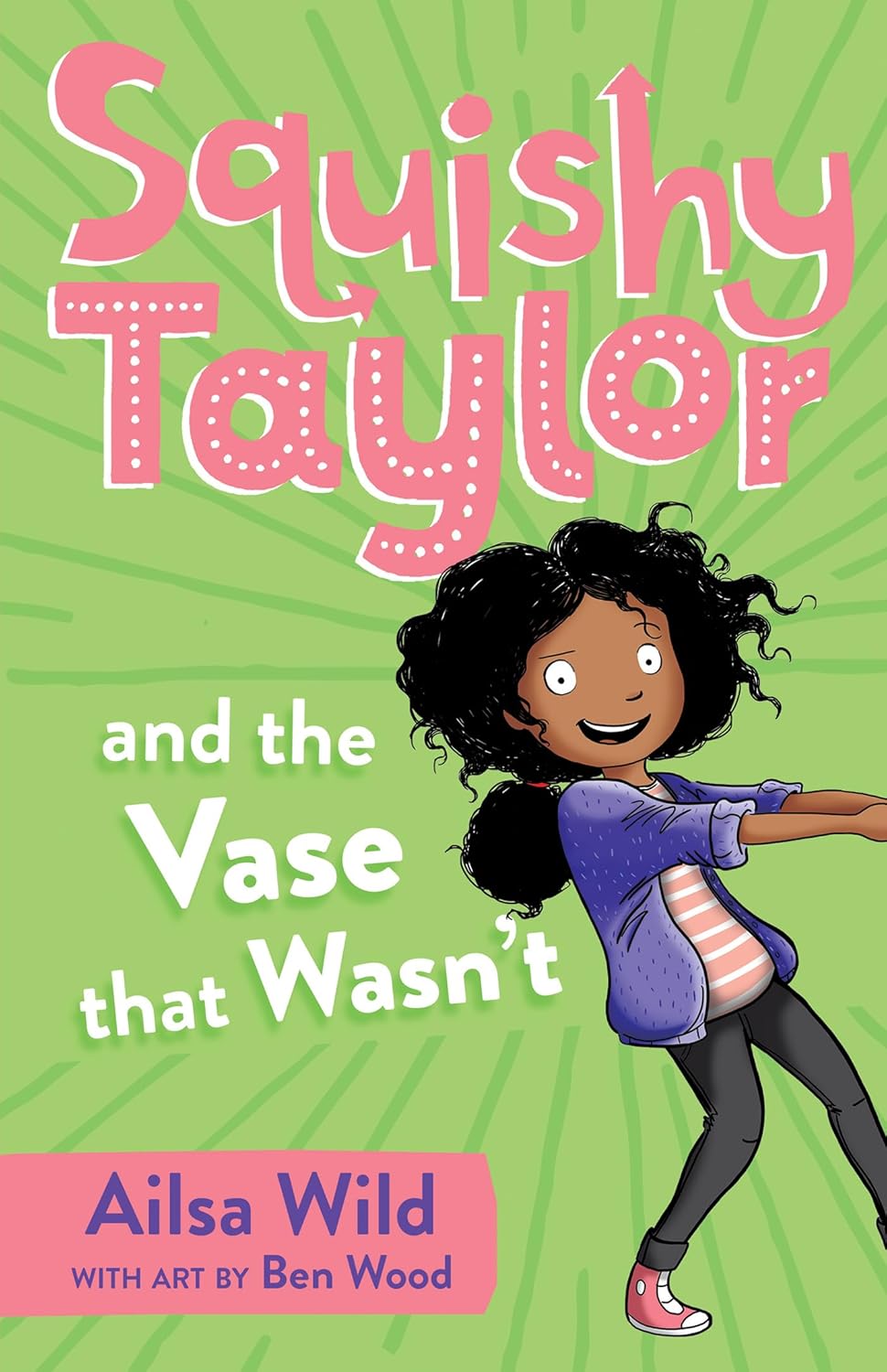 Squishy Taylor and the Vase that Wasn't (Vol 3)