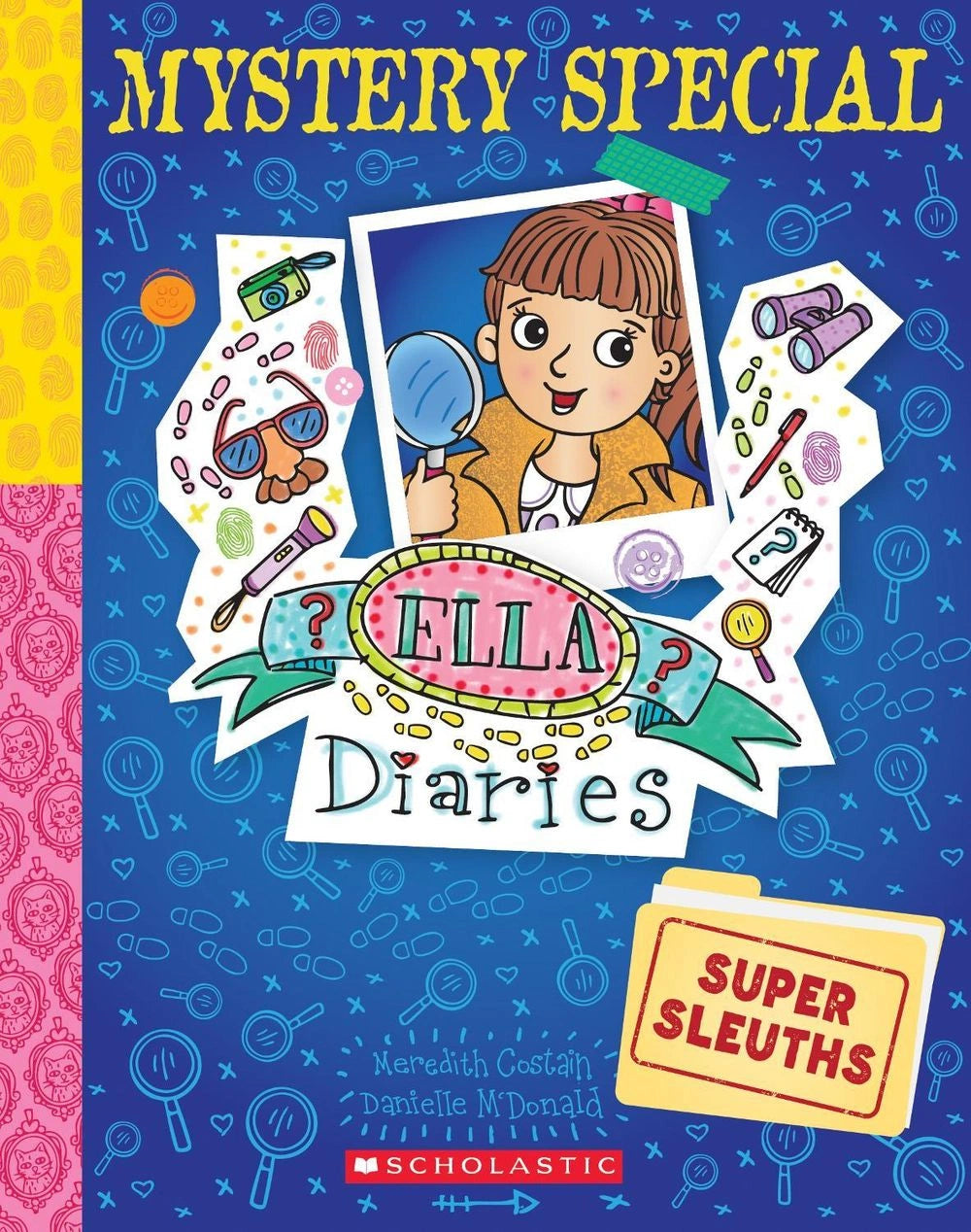 Ella Diaries Mystery Special 1: Super Sleuths
