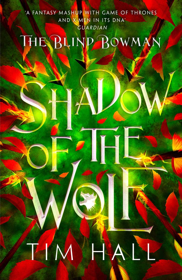 The Blind Bowman 1: Shadow of the Wolf