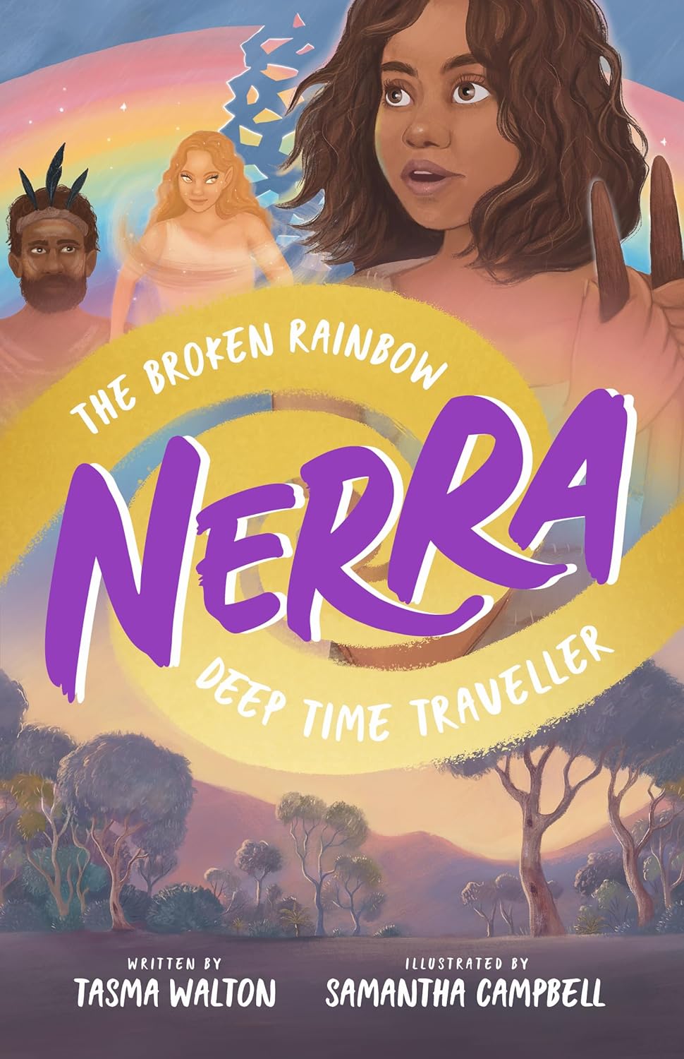 Nerra: Deep Time Traveller 1: The Broken Rainbow