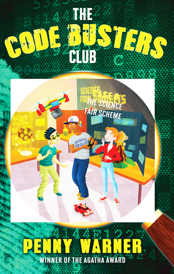 The Code Busters Club: The Science Fair Scheme