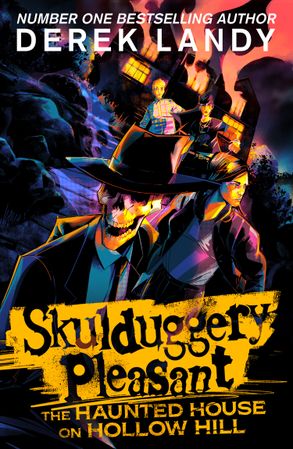 Skulduggery Pleasant The Haunted House On Hollow Hill