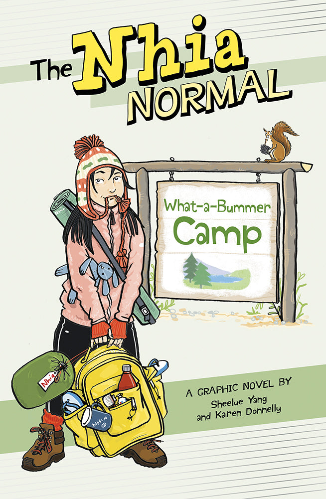 The Nhia Normal: What-A-Bummer Camp