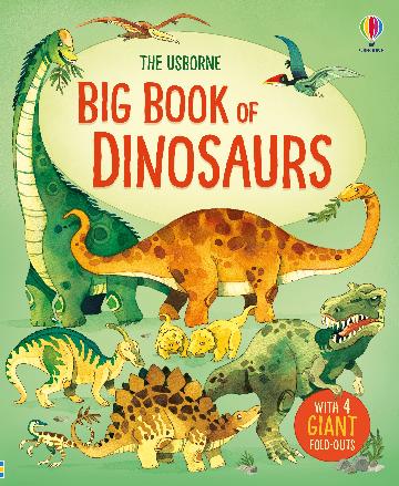 The Usborne Big Book of Dinosaurs
