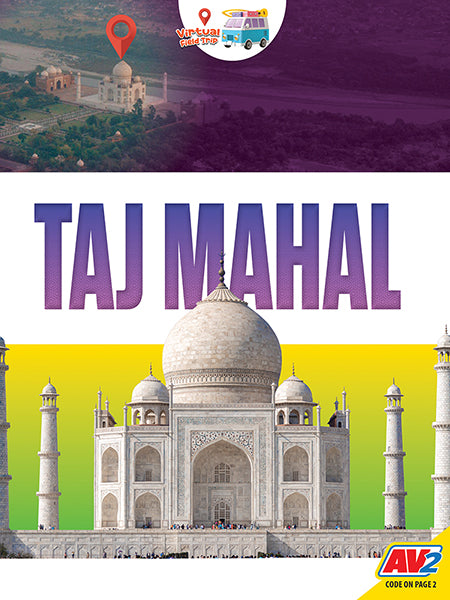 Virtual Field Trip: Taj Mahal