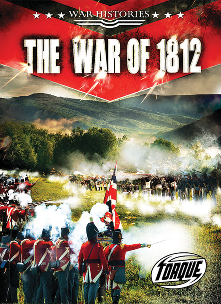 War Histories: The War of 1812