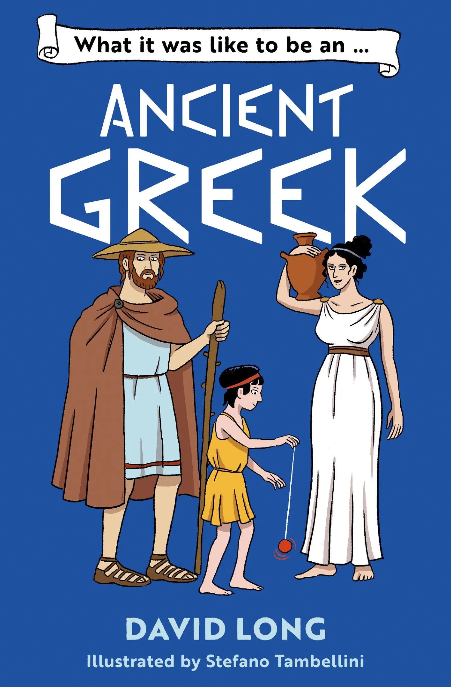 What It Was Like to Be An Ancient Greek (Dyslexia-friendly)