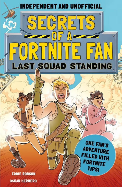 Secrets of a Fortnite Fan Bk2 Last Squad Standing