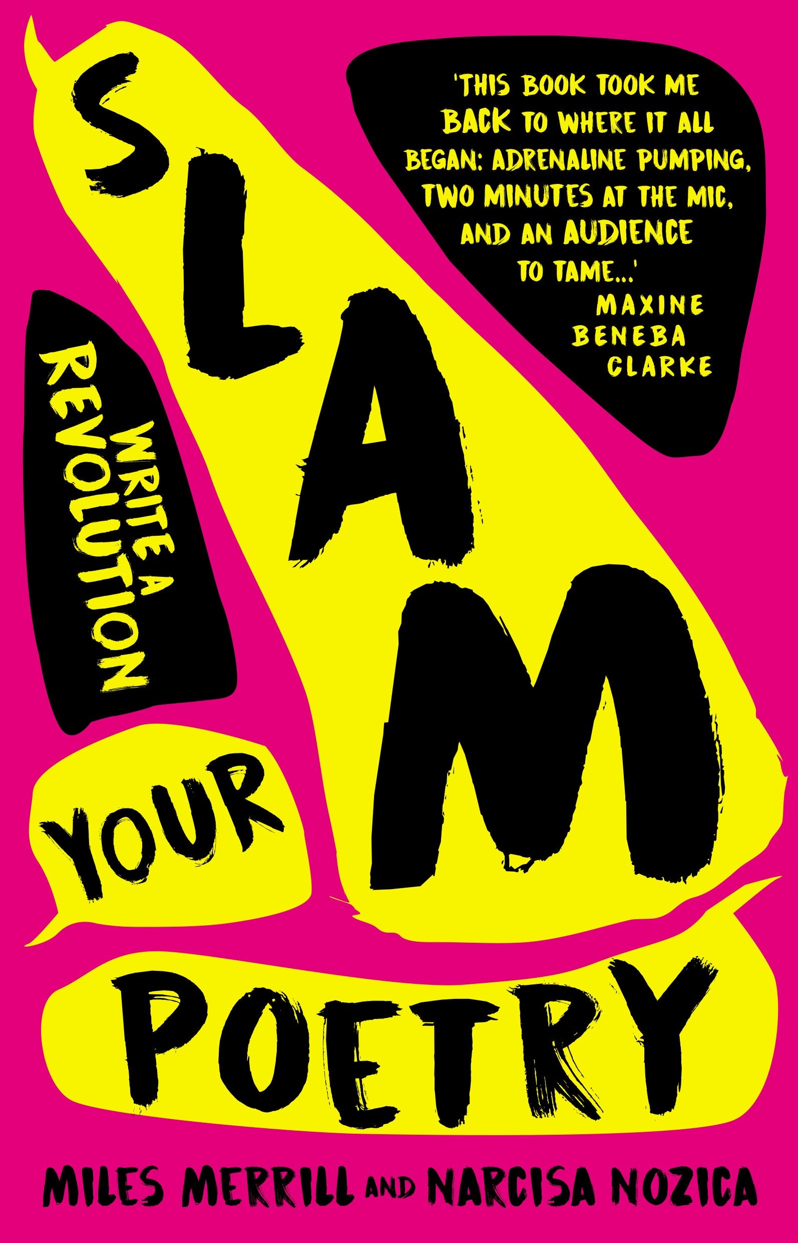 Slam Your Poetry Write a Revolution