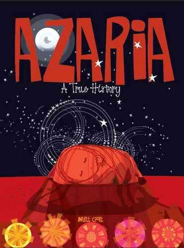 Azaria: A True History