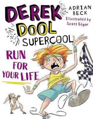 Derek Dool Superscool Run for your Life