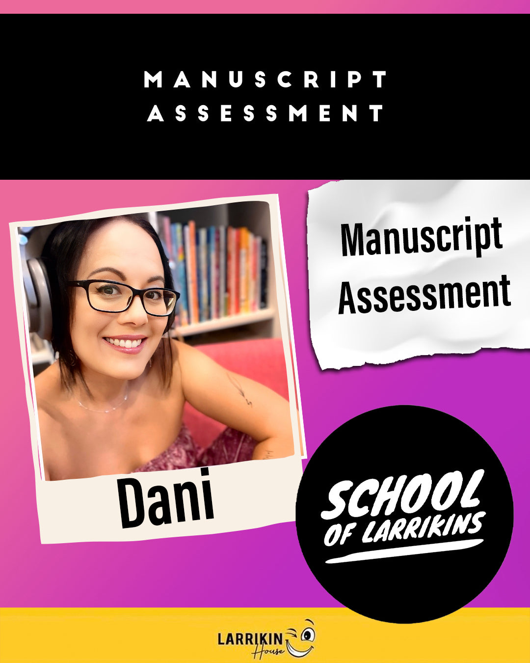 Manuscript Assessment with Dani