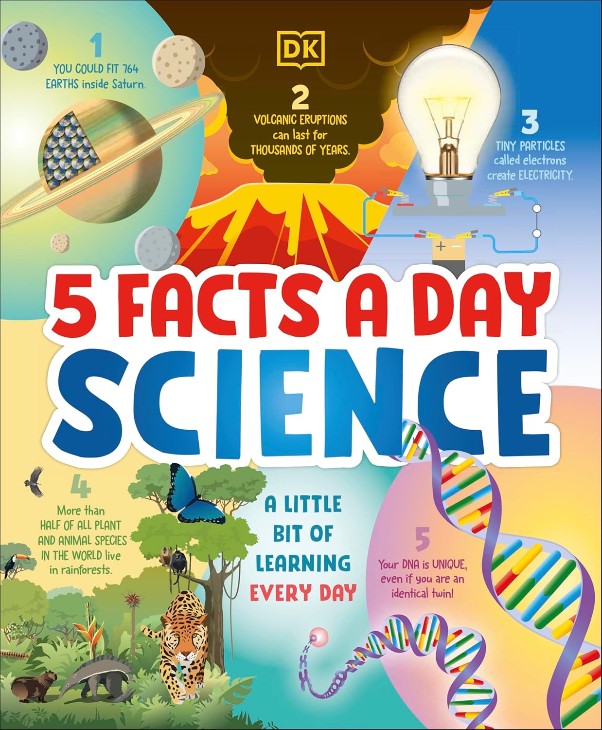 5 Facts a Day Science: A Little Bit of Learning Every Day