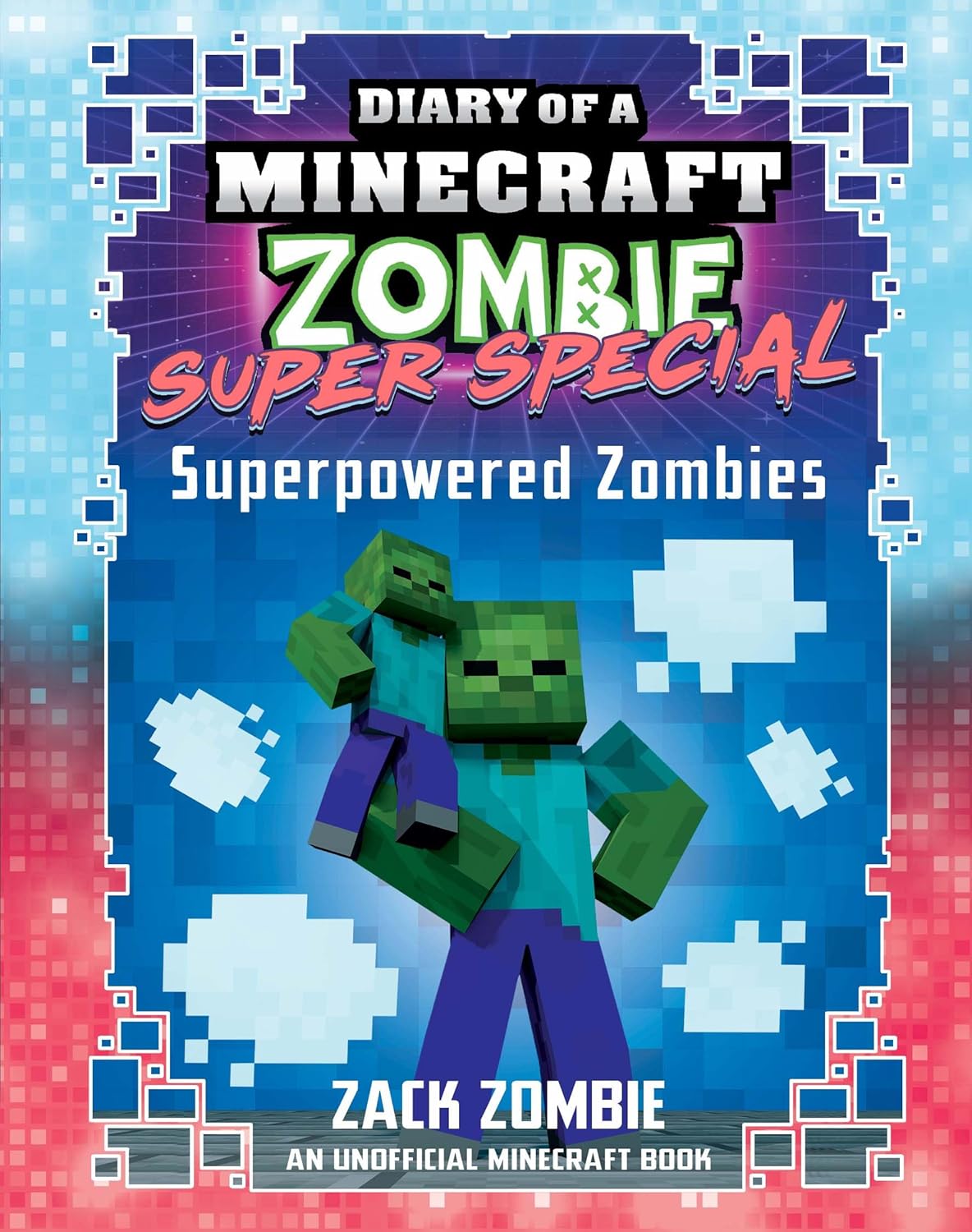 Diary Of A Minecraft Zombie Super Special Legendary Collection: 8 Book