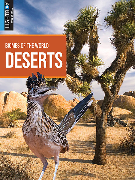 Biomes of the World: Deserts