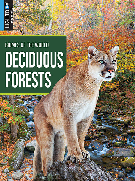 Biomes of the World: Deciduous Forests