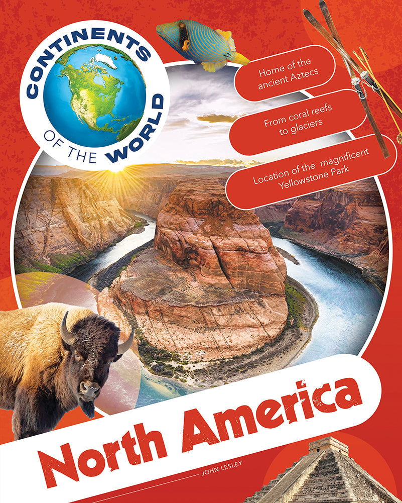 Continents of the World: North America (Softcover)