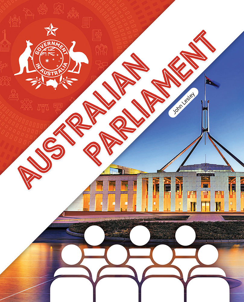 Government in Australia: Australian Parliament