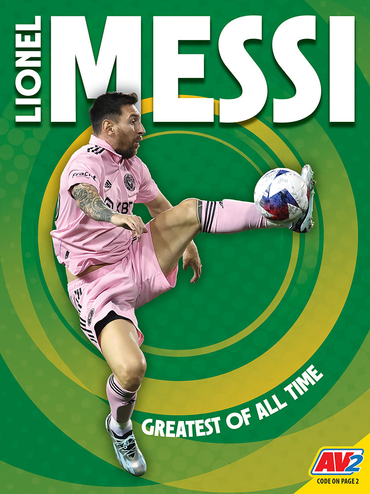 Greatest Of All Time: Lionel Messi