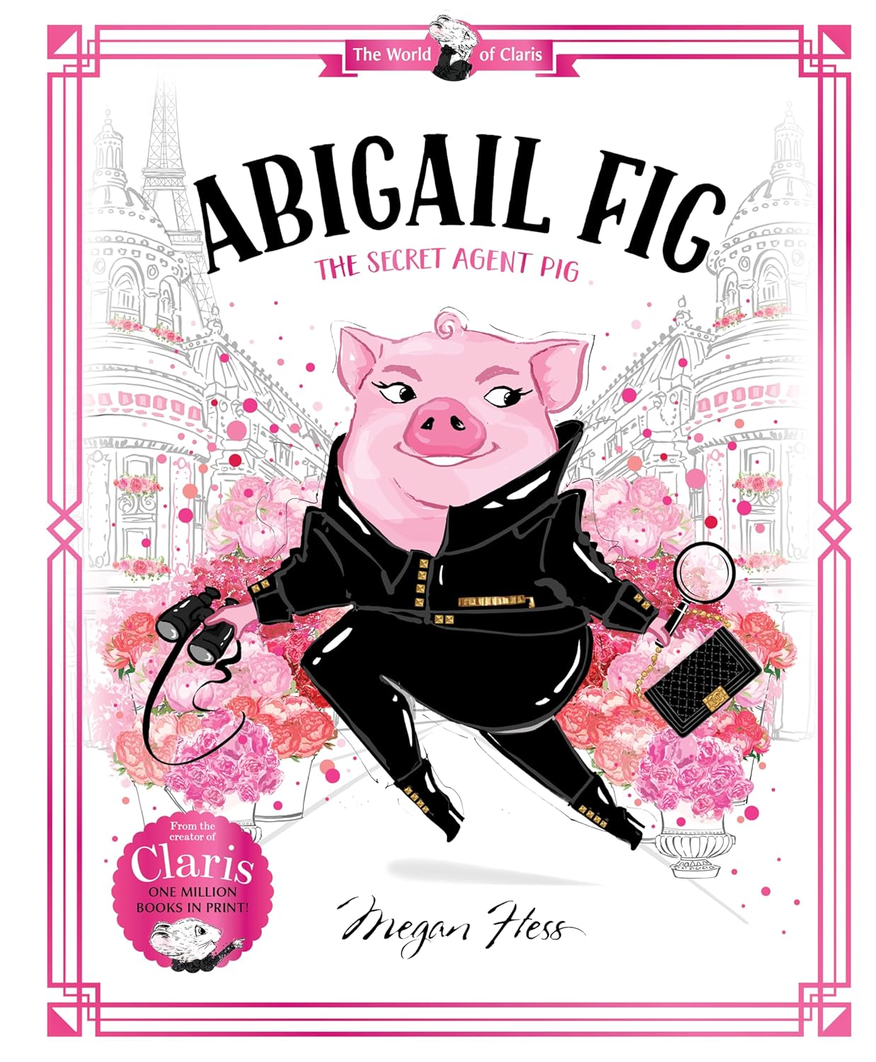 Abigail Fig: The Secret Agent Pig