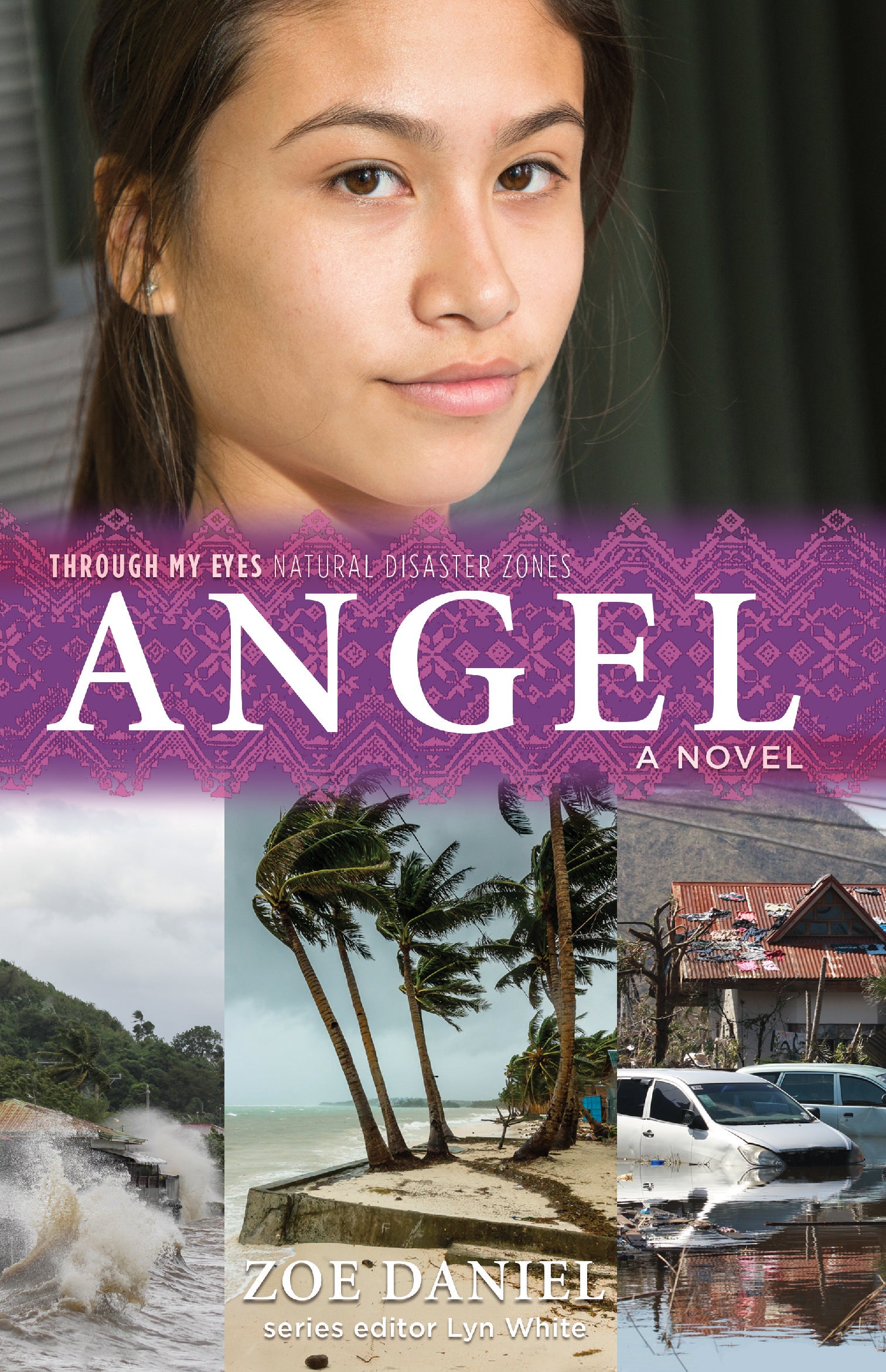 Angel: Through My Eyes - Natural Disaster Zones