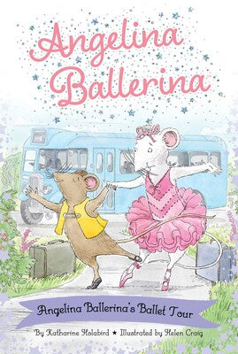 Angelina Ballerina's Ballet Tour