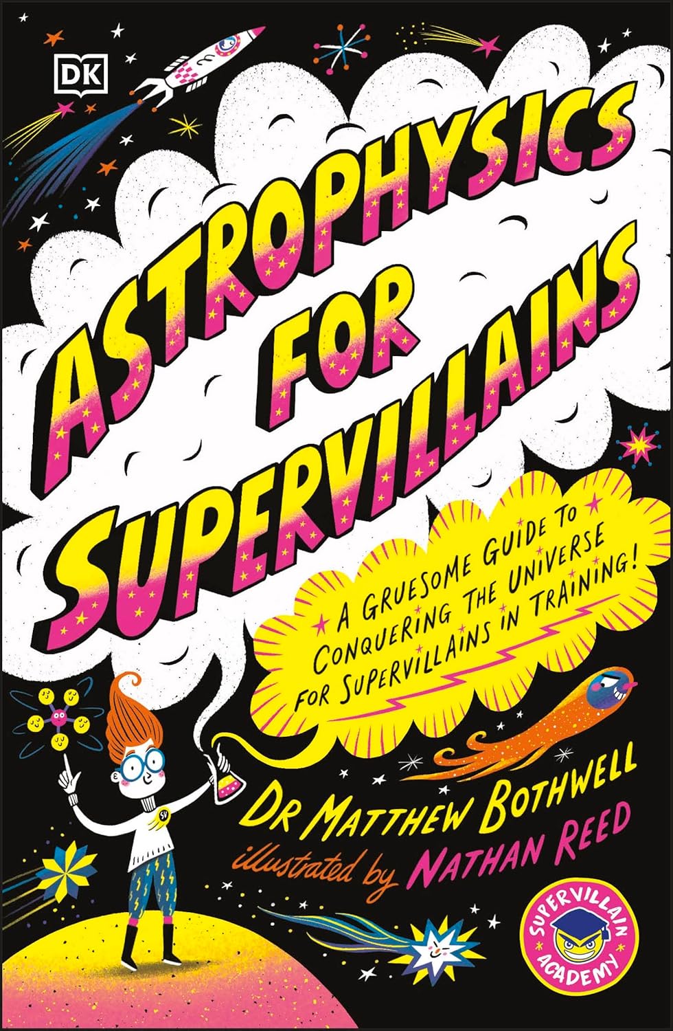 Astrophysics for Supervillains (Supervillain Academy)