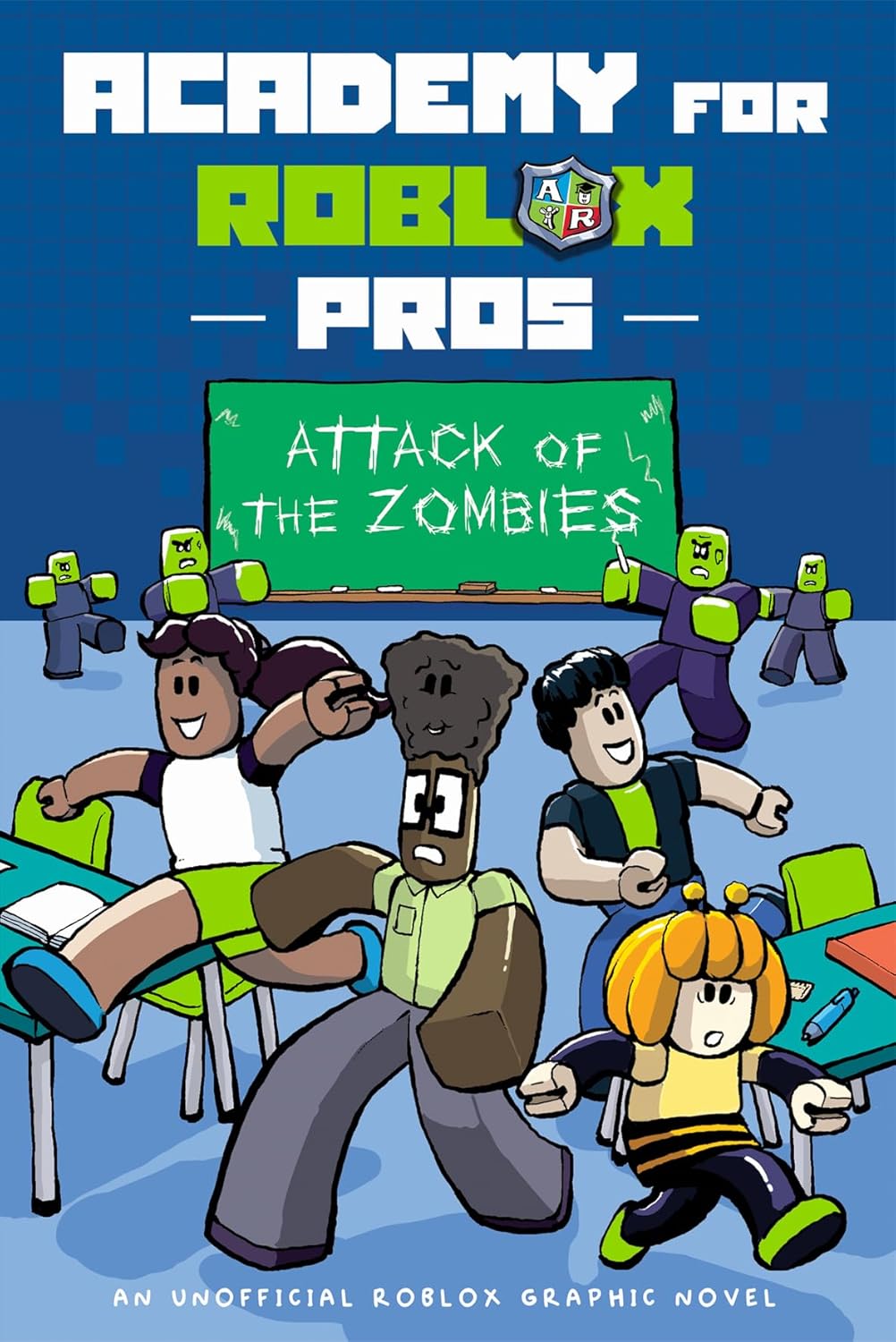 Academy for Roblox Pros BK 1: Attack of the Zombies