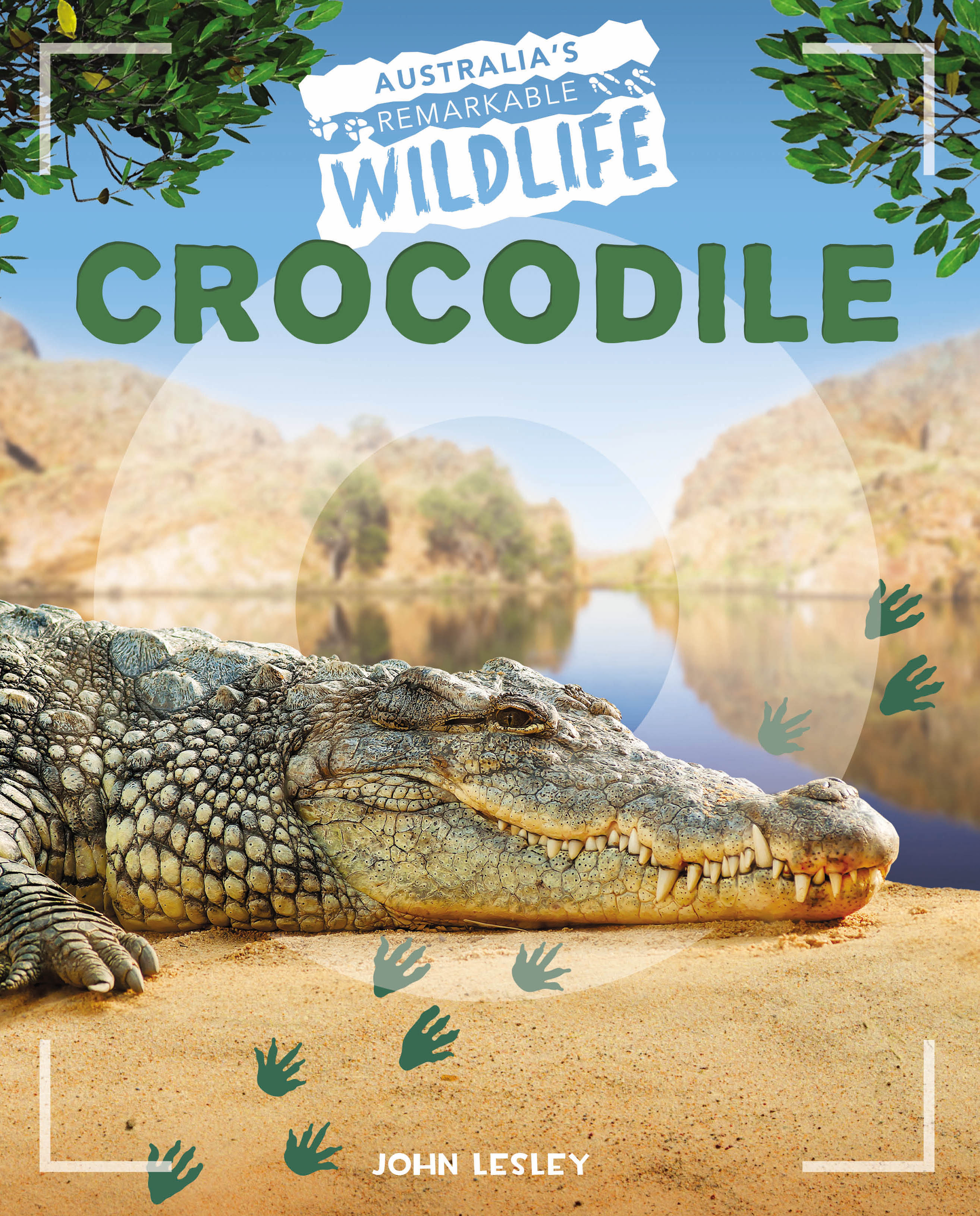 Australia's Remarkable Wildlife: Crocodile (Softcover)