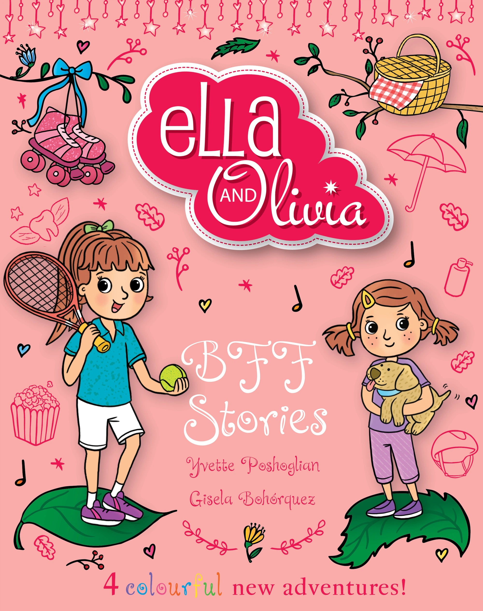 Ella and Olivia Treasury #8: BFF Stories
