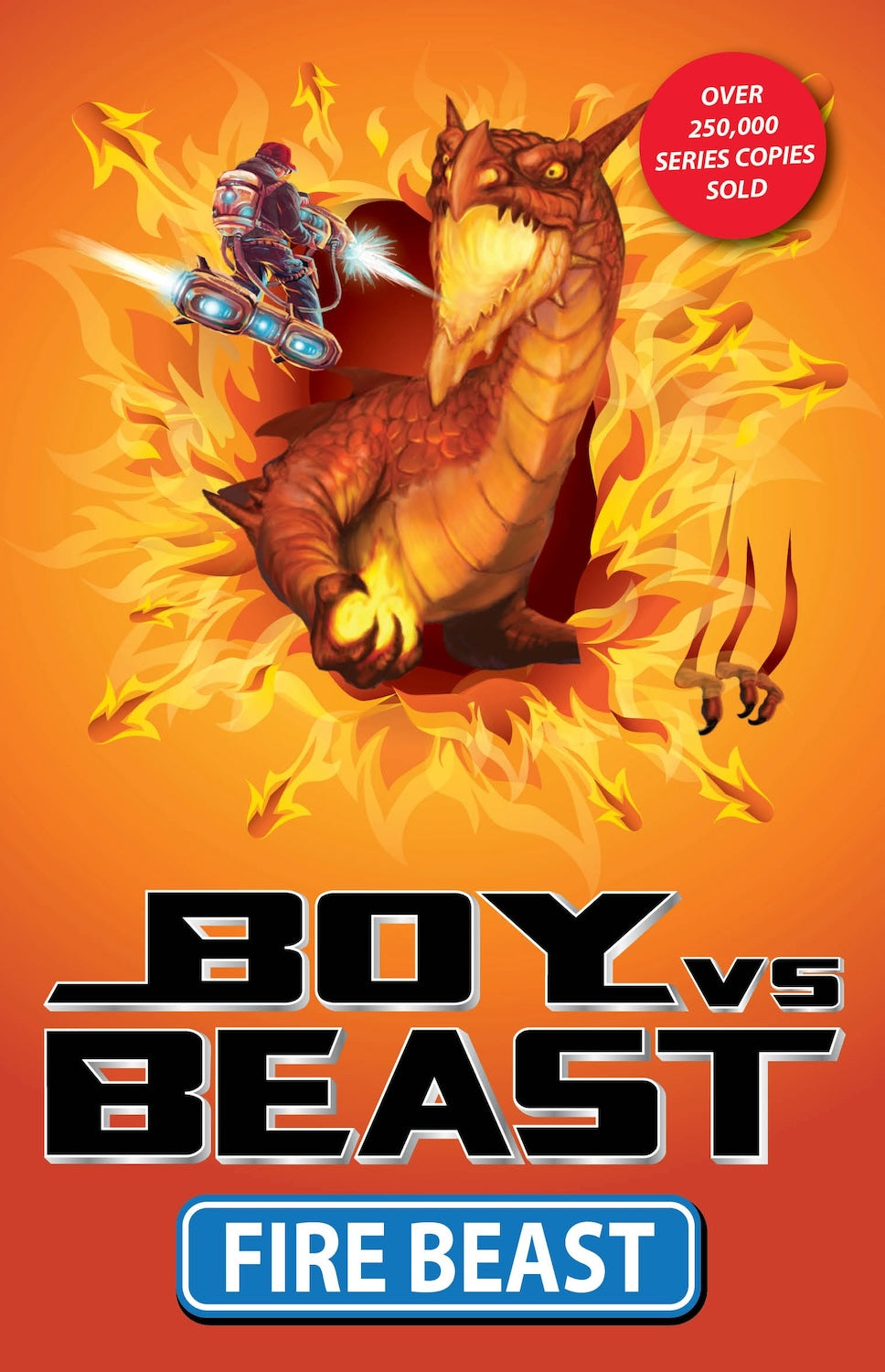 Boy vs Beast Fire Beast