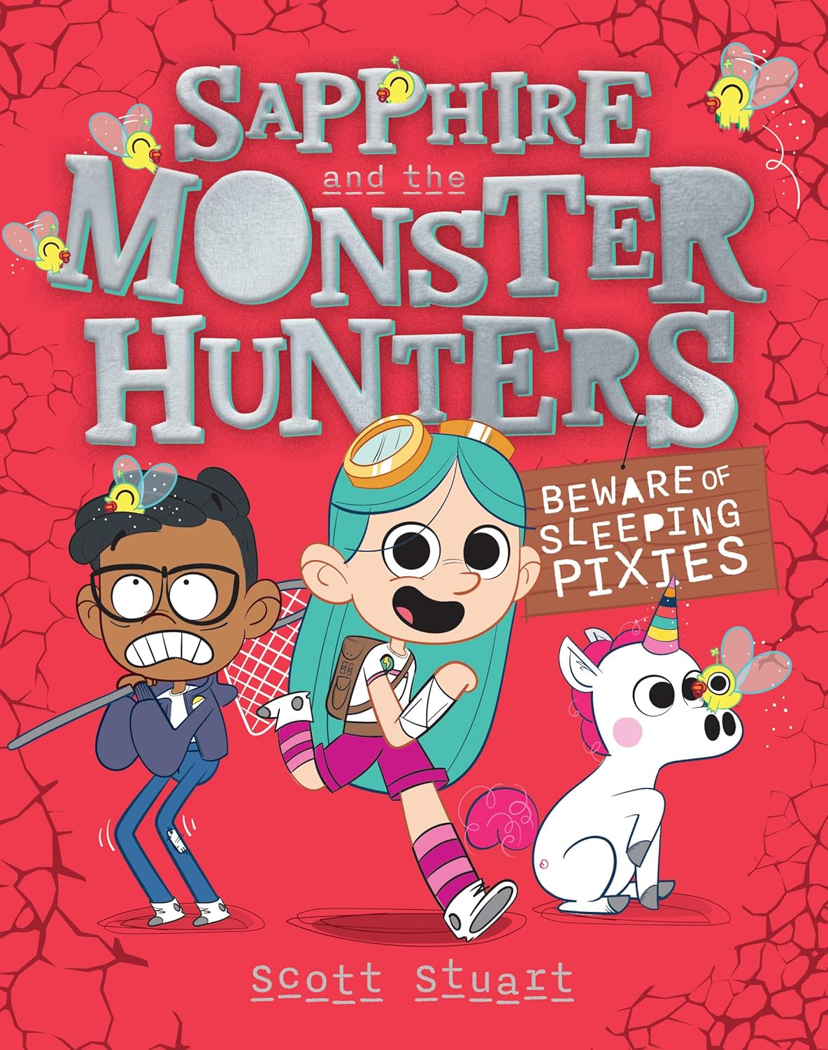 Sapphire and the Monster Hunters 2: Beware of Sleeping Pixies