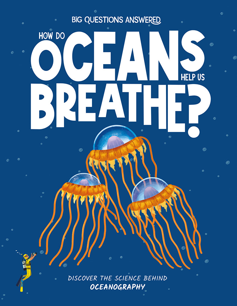 Big Questions Answered: How Do Oceans Help Us Breathe? Oceanography