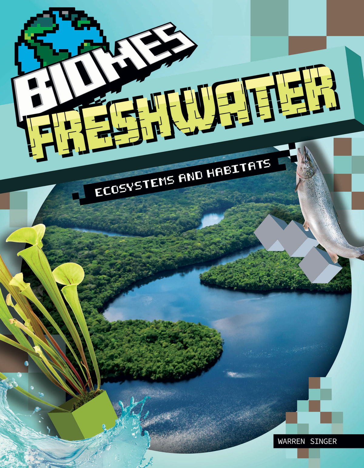 Biomes: Freshwater