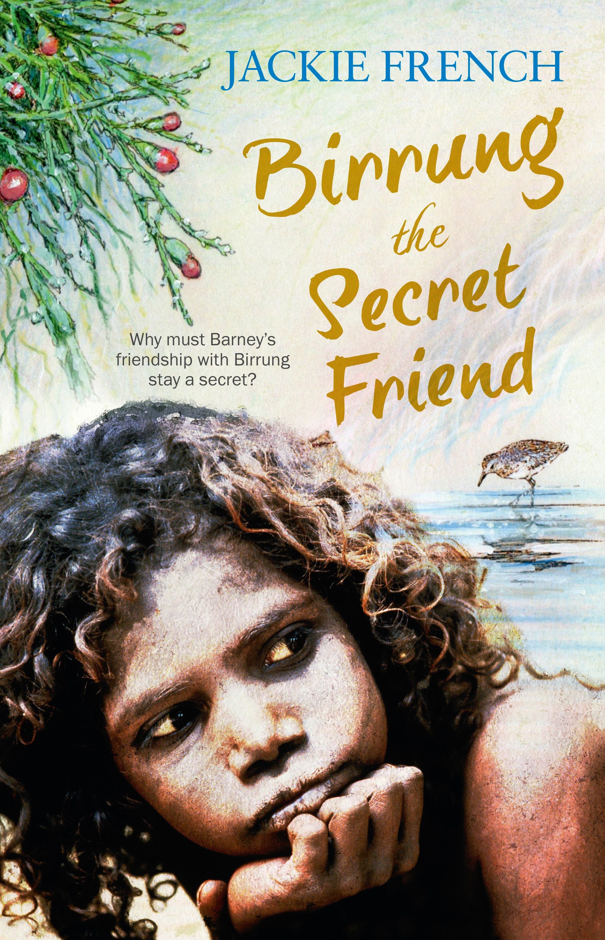 Secrete Friend Birrung the Secret Friend