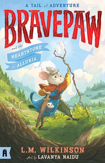 Bravepaw And The Heartstone Of Alluria: Bravepaw 1