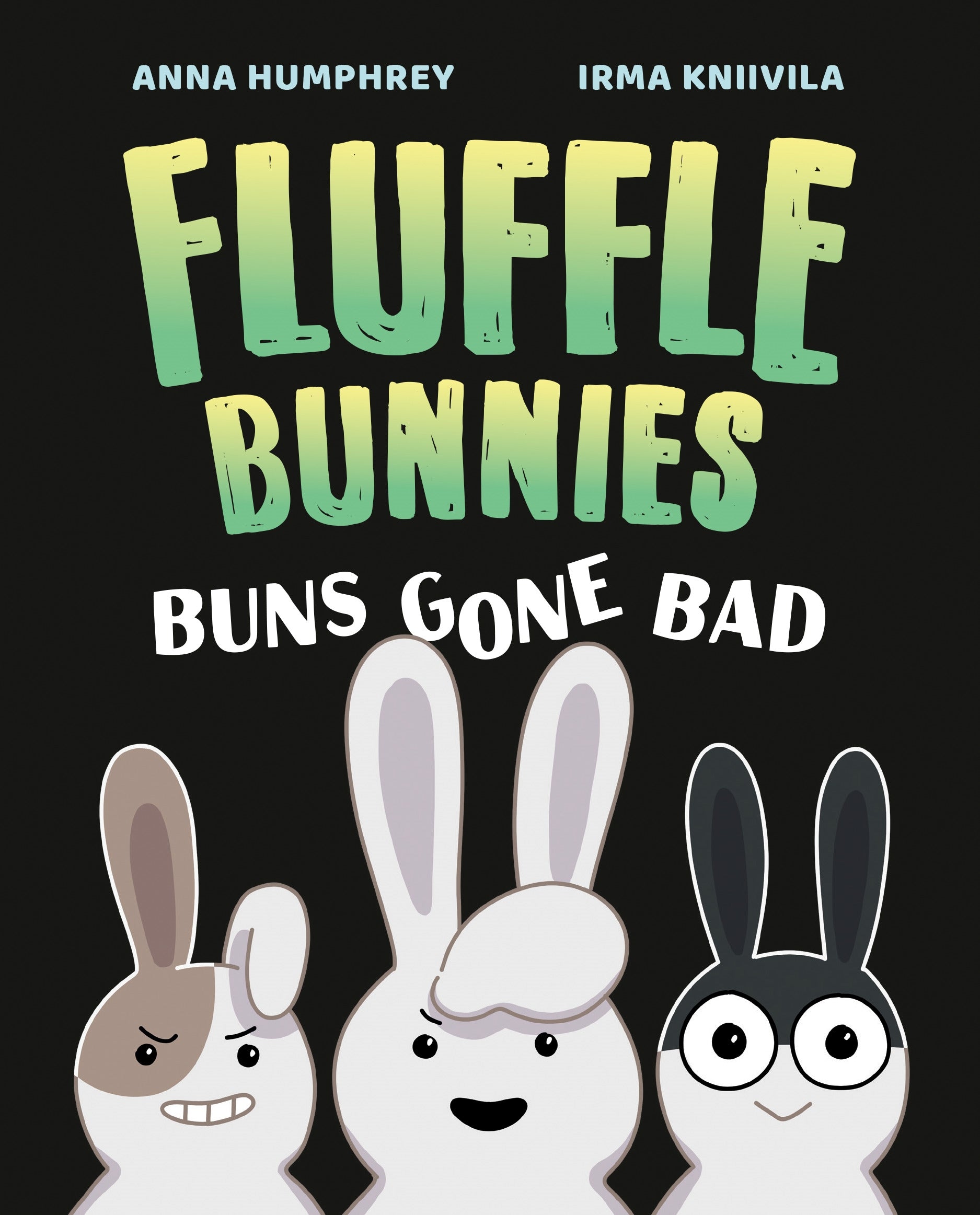 Fluffle Bunnies Bk 1: Buns Gone Bad