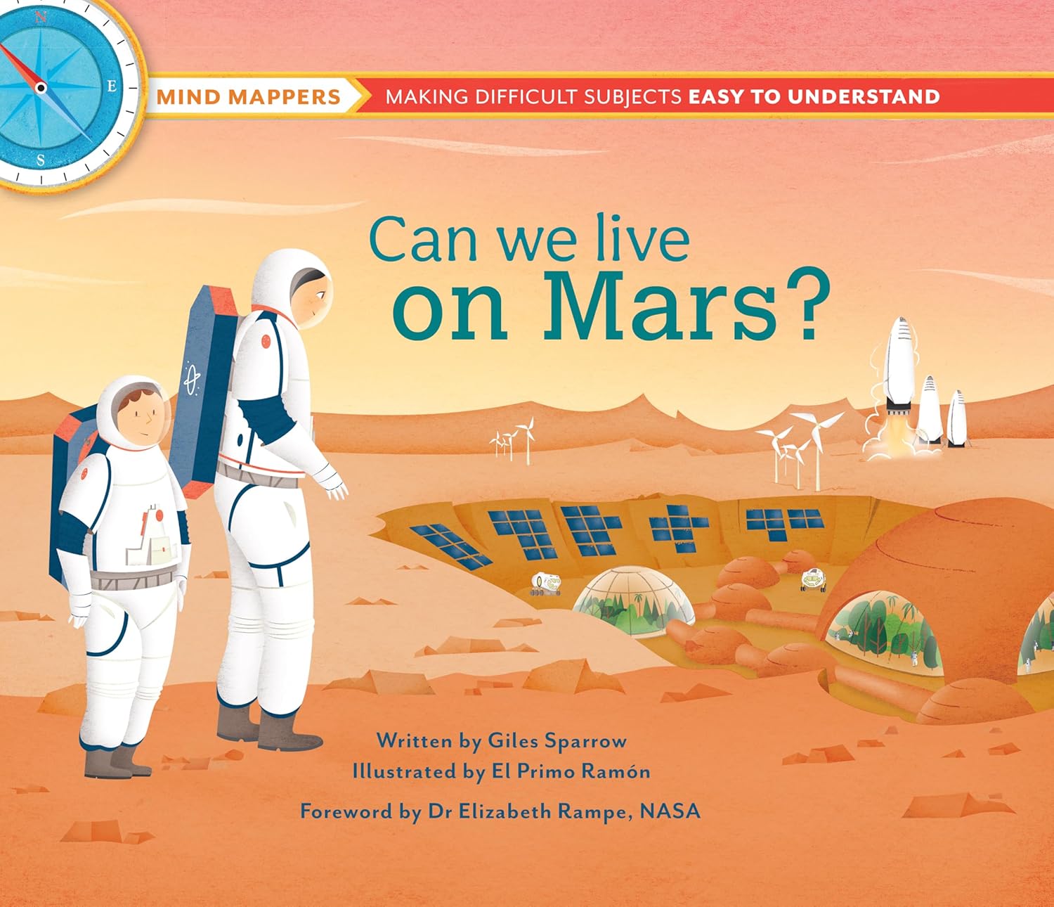 Can We Live on Mars?: Mind Mappers―making difficult subjects easy to understand