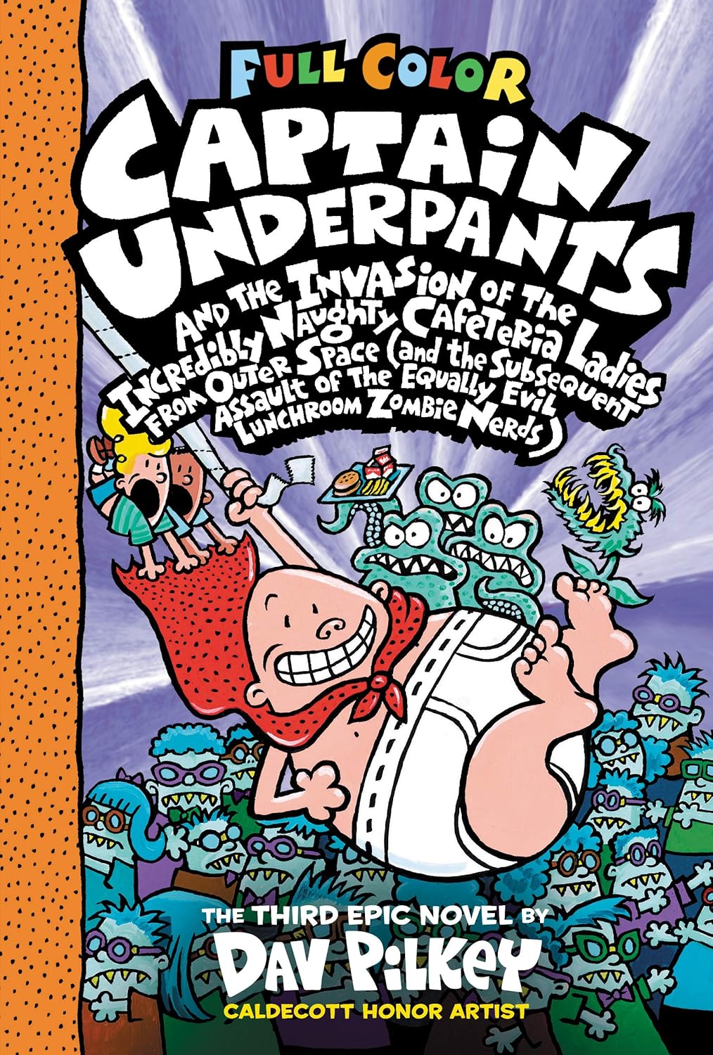 Captain Underpants BK3: The Invasion of the Incredibly Naughty Cafeteria Ladies from Outer Space
