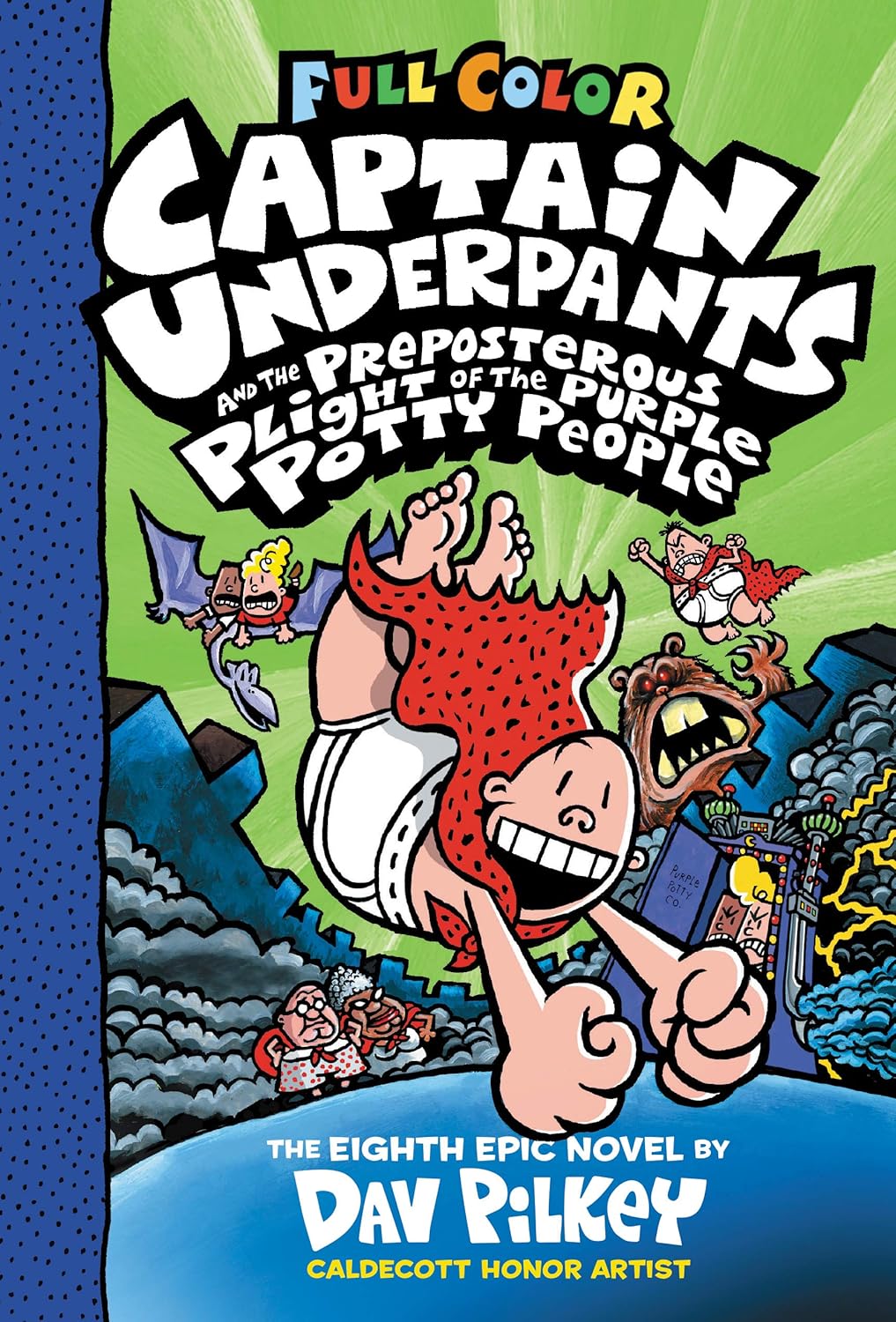 Captain Underpants BK 8: The Preposterous Plight of the Purple Potty People (Colour Edition)