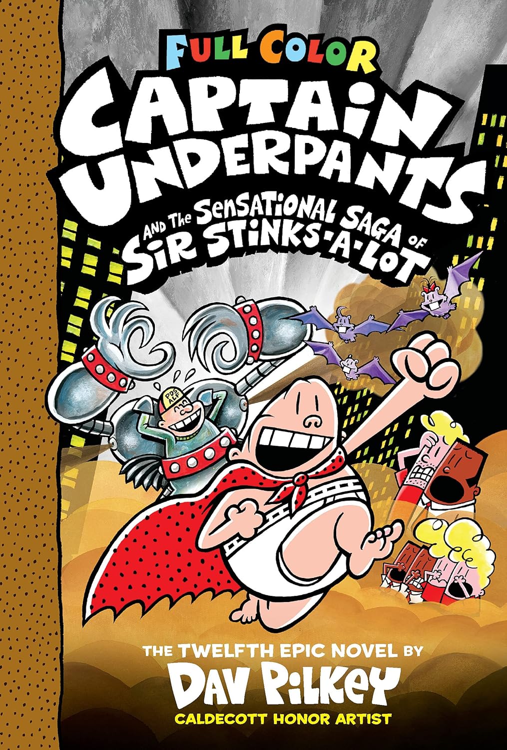 Captain Underpants #12 Color Edition The Sensational Saga of Sir Stinks-A-Lot