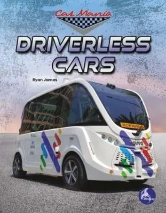 Car Mania: Driverless Cars