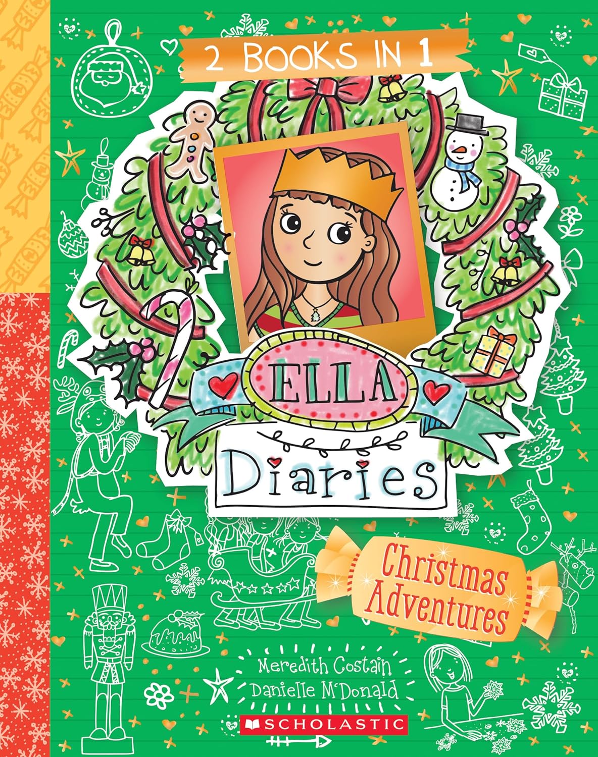 Ella Diaries: 2 Books In 1 - Christmas Adventures