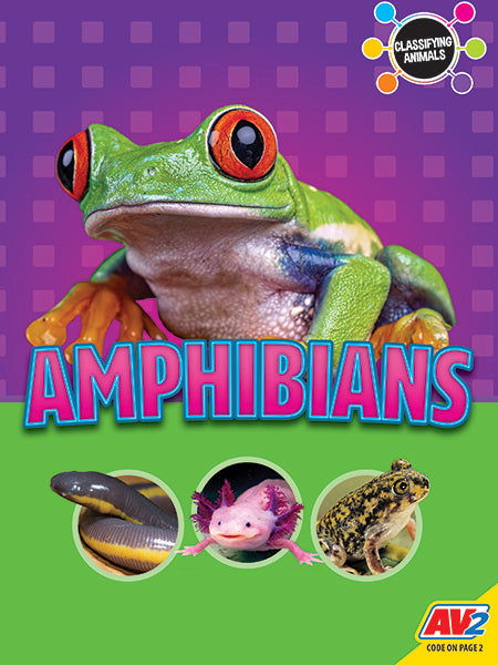 Classifying Animals: Amphibians