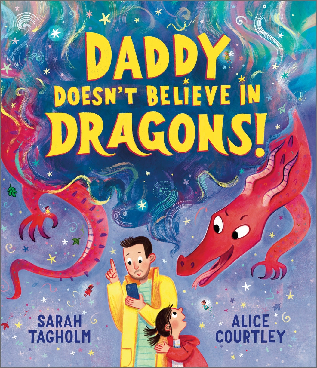 Daddy Doesn't Believe in Dragons