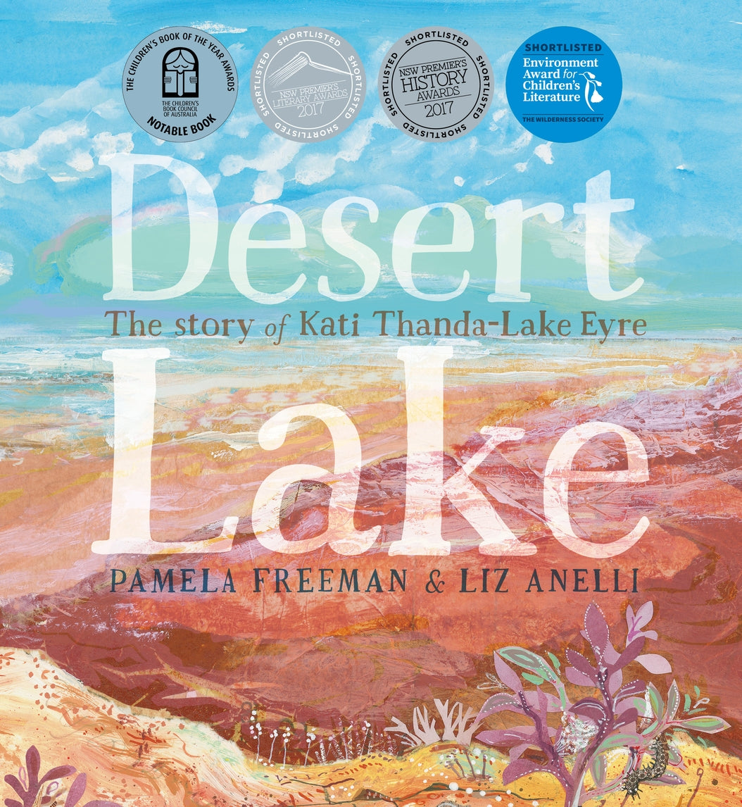 Desert Lake: The Story of Kati Thanda–Lake Eyre