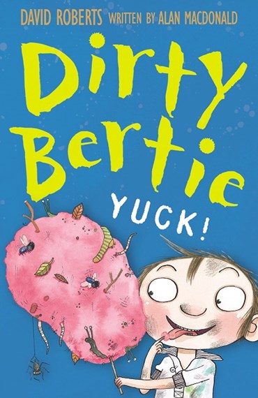 Dirty Bertie: Yuck!